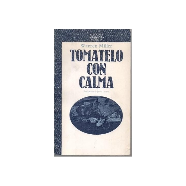 TOMATELO CON CALMA - Warren Miller